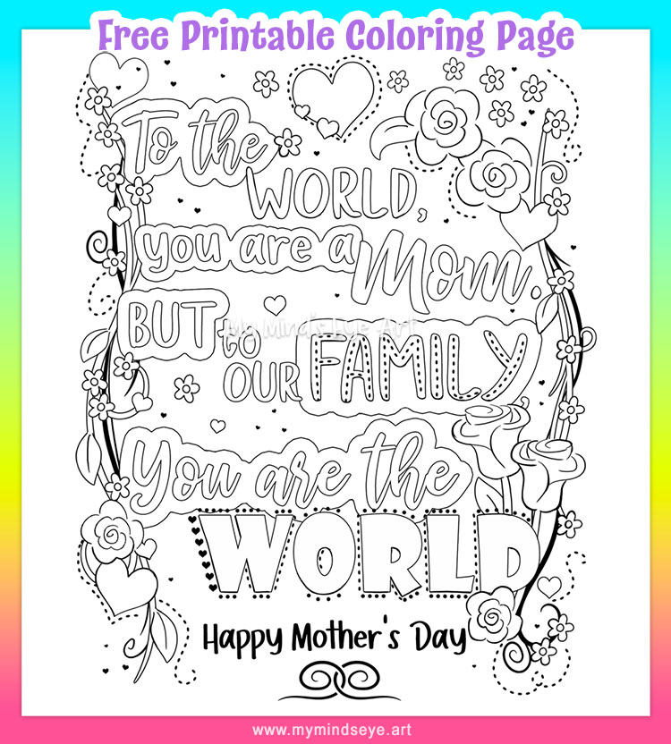 Happy Mothers Day Coloring Page by My Minds Eye Art