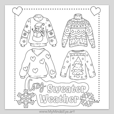 Free printable Sweater Weather coloring sheet by My Mind's Eye Art