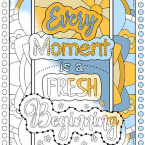 Every moment is a Fresh Beginning quote